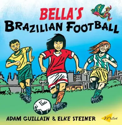 Bellin brazílsky futbal - Bella's Brazilian Football