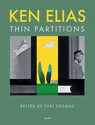 Ken Elias: Tenké priečky - Ken Elias: Thin Partitions