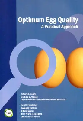 Optimálna kvalita vajec: Praktický prístup - Optimum Egg Quality: A Practical Approach