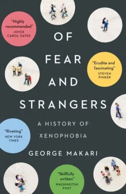 O strachu a cudzincoch - Dejiny xenofóbie - Of Fear and Strangers - A History of Xenophobia