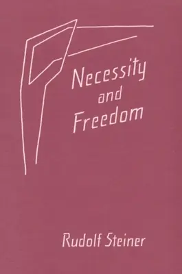 Nevyhnutnosť a sloboda: (Cw 166) - Necessity and Freedom: (Cw 166)