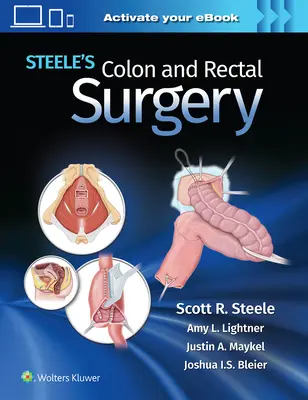 Steeleho chirurgia hrubého čreva a konečníka - Steele's Colon and Rectal Surgery