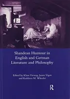 Šansónový humor v anglickej a nemeckej literatúre a filozofii - Shandean Humour in English and German Literature and Philosophy