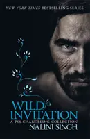 Divoké pozvanie - Psy-changeling kolekcia - Wild Invitation - A Psy-Changeling Collection