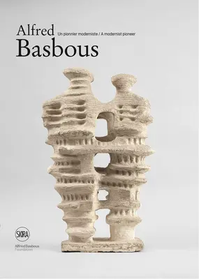 Alfred Basbous: Modernistický priekopník - Alfred Basbous: A Modernist Pioneer