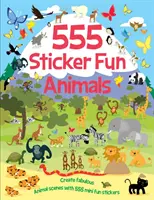 555 Samolepková zábava - Kniha aktivít o zvieratách - 555 Sticker Fun - Animals Activity Book