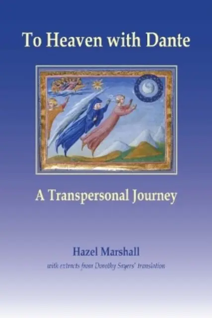 Do neba s Dantem - transpersonálna cesta - To Heaven with Dante - A Transpersonal Journey