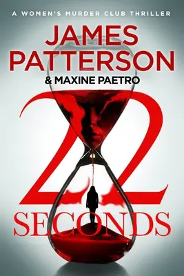 22 sekúnd - (Women's Murder Club 22) - 22 Seconds - (Women's Murder Club 22)