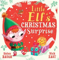 Vianočné prekvapenie malého škriatka - Little Elf's Christmas Surprise