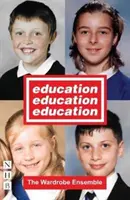 Vzdelávanie, vzdelávanie, výchova - Education, Education, Education