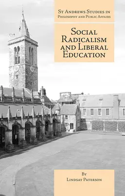 Sociálny radikalizmus a liberálne vzdelávanie - Social Radicalism and Liberal Education