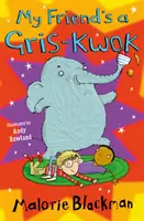 Môj priateľ je Gris-Kwok - My Friend's A Gris-Kwok