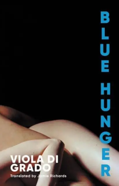 Modrý hlad - Blue Hunger