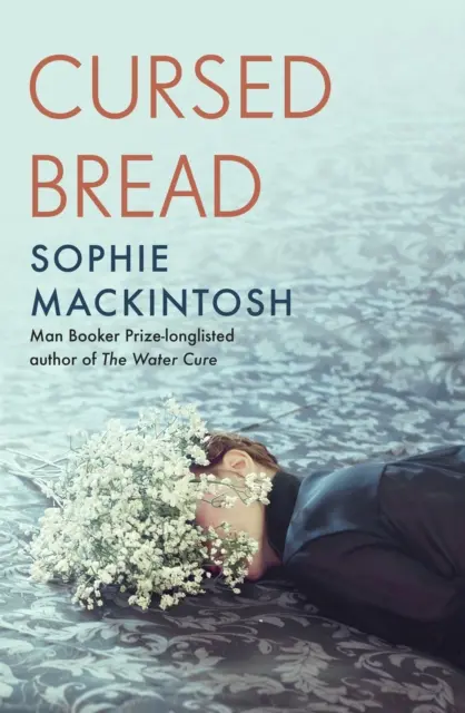 Prekliaty chlieb - zaradený do zoznamu kandidátov na Cenu pre ženy - Cursed Bread - Longlisted for the Women's Prize