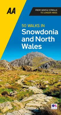 50 prechádzok v Snowdonii a severnom Walese - 50 Walks in Snowdonia and North Wales