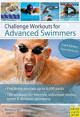 Náročné tréningy pre pokročilých plavcov - Challenge Workouts for Advanced Swimmers