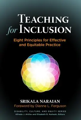 Učenie pre začlenenie: Osem zásad pre efektívnu a spravodlivú prax - Teaching for Inclusion: Eight Principles for Effective and Equitable Practice