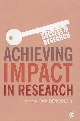 Dosahovanie vplyvu vo výskume - Achieving Impact in Research