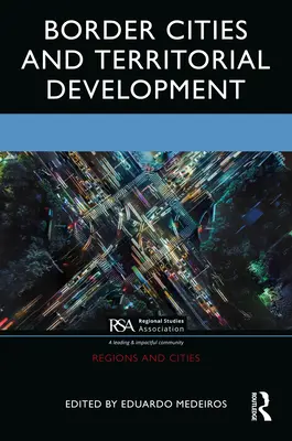 Hraničné mestá a územný rozvoj - Border Cities and Territorial Development