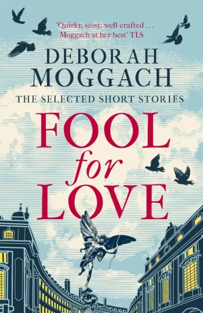 Blázon do lásky - Vybrané poviedky - Fool for Love - The Selected Short Stories
