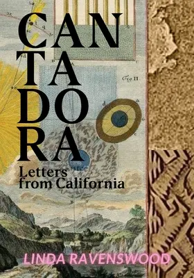 Cantadora - Listy z Kalifornie - Cantadora - Letters from California