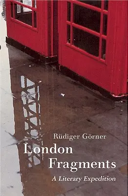 Londýnske fragmenty: Literárna expedícia - London Fragments: A Literary Expedition