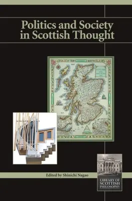 Politika a spoločnosť v škótskom myslení - Politics and Society in Scottish Thought