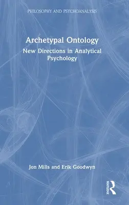 Archetypálna ontológia: Nové smery v analytickej psychológii - Archetypal Ontology: New Directions in Analytical Psychology