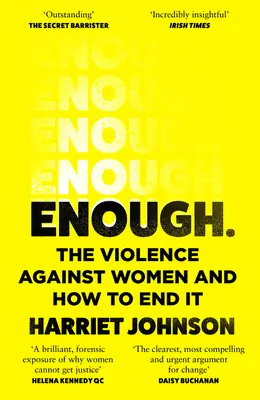 Dosť: Násilie páchané na ženách a ako ho ukončiť - Enough: The Violence Against Women and How to End It