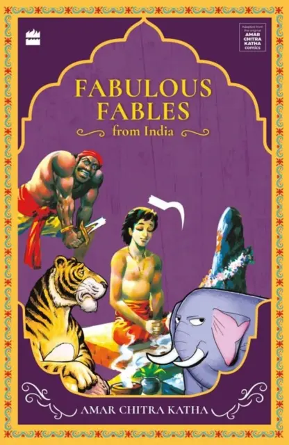 Báječné báje z Indie - Fabulous Fables From India