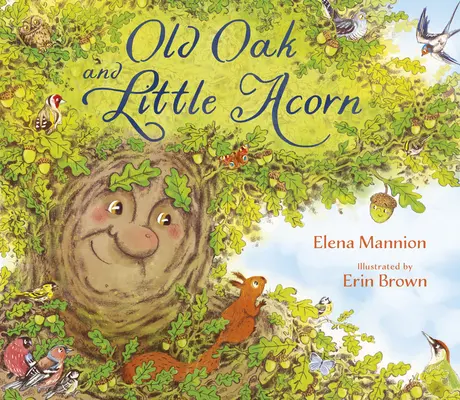 Starý dub a malý žaluď - Old Oak and Little Acorn