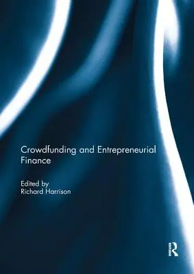 Crowdfunding a financovanie podnikania - Crowdfunding and Entrepreneurial Finance