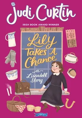Lily riskuje: Príbeh Lissadell - Lily Takes a Chance: A Lissadell Story