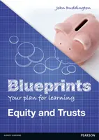 Blueprints: Vlastníctvo a trusty - Blueprints: Equity and Trusts