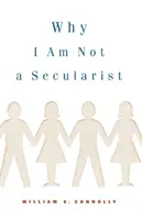 Prečo nie som sekularista - Why I Am Not a Secularist