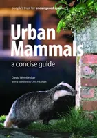 Mestské cicavce - stručný sprievodca - Urban Mammals - A Concise Guide