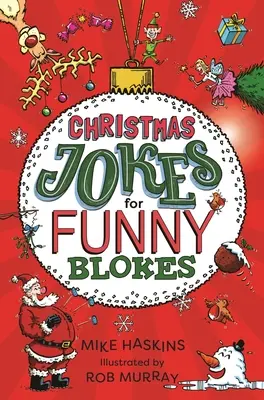 Vianočné vtipy pre vtipných chlapov - Christmas Jokes for Funny Blokes
