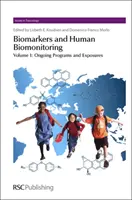 Biomarkery a biomonitoring človeka: Kompletný súbor - Biomarkers and Human Biomonitoring: Complete Set