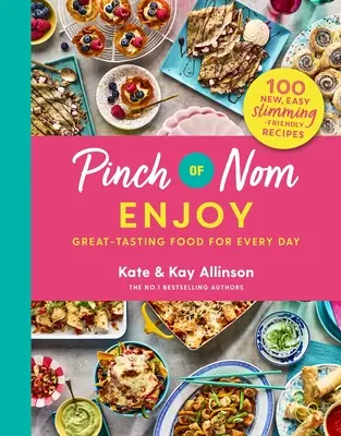 Pinch of Nom: Vychutnajte si - Pinch of Nom: Enjoy