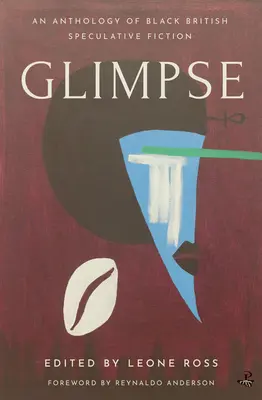Záblesk: Antológia čiernej britskej špekulatívnej fantastiky - Glimpse: An Anthology of Black British Speculative Fiction