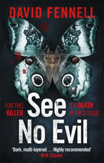 Nevidieť zlo - Najzvrátenejší britský thriller o sériových vrahoch tohto roka - See No Evil - The most twisted British serial killer thriller of the year