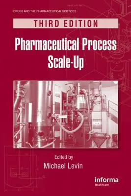 Škálovanie farmaceutických procesov - Pharmaceutical Process Scale-Up