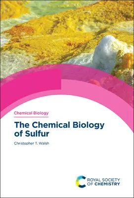 Chemická biológia síry - The Chemical Biology of Sulfur