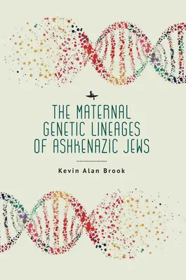 Genetické línie aškenázskych Židov po matke - The Maternal Genetic Lineages of Ashkenazic Jews