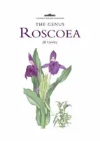 Rod Roscoea, The - Genus Roscoea, The