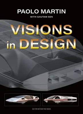 Paolo Martin: Vízie v dizajne - Paolo Martin: Visions in Design