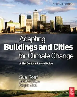 Prispôsobenie budov a miest klimatickým zmenám - Adapting Buildings and Cities for Climate Change