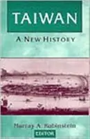 Taiwan: Nová história - Nová história - Taiwan: A New History - A New History