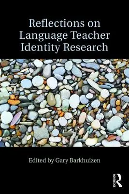 Úvahy o výskume identity učiteľov jazykov - Reflections on Language Teacher Identity Research