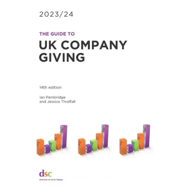 Sprievodca firemným darcovstvom v Spojenom kráľovstve 2023/24 - Guide to UK Company Giving 2023/24